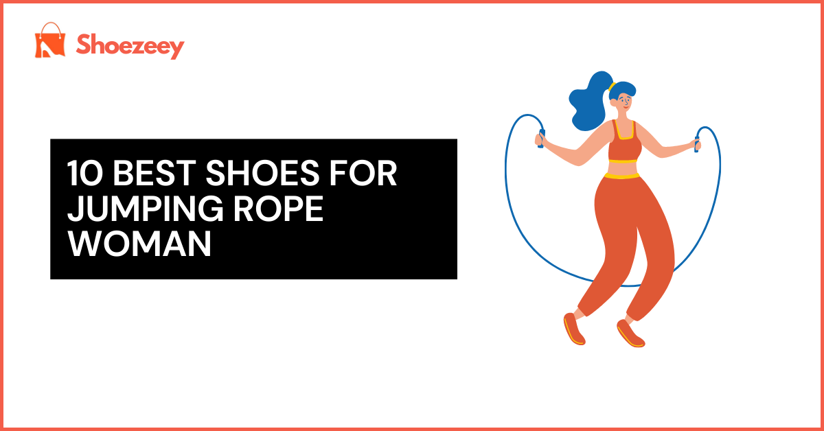 Best Shoes For Jumping Rope Woman