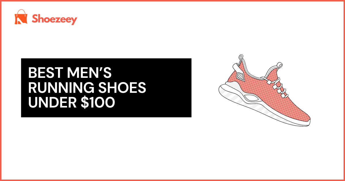 Best men's running shoes under $100