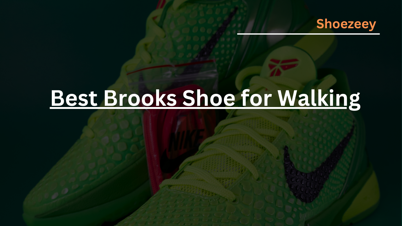 Best Brooks Shoe for Walking