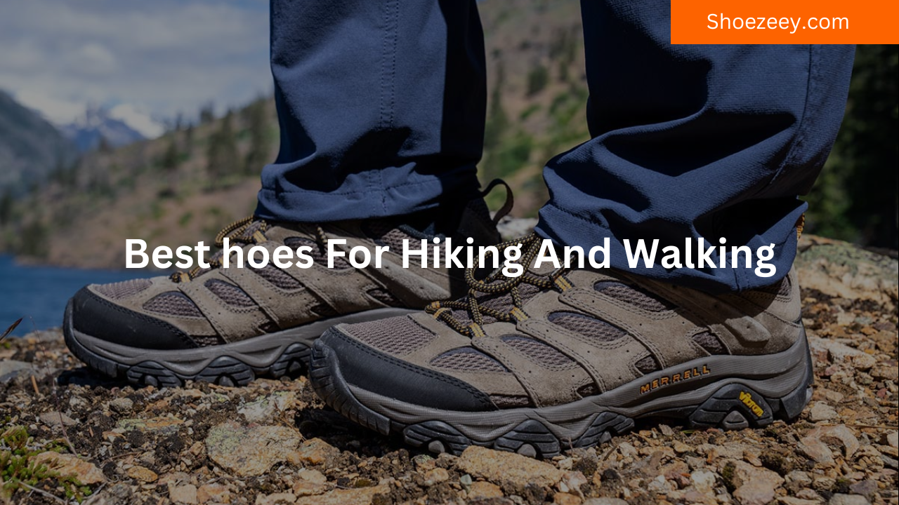 best shoes for hiking and walking