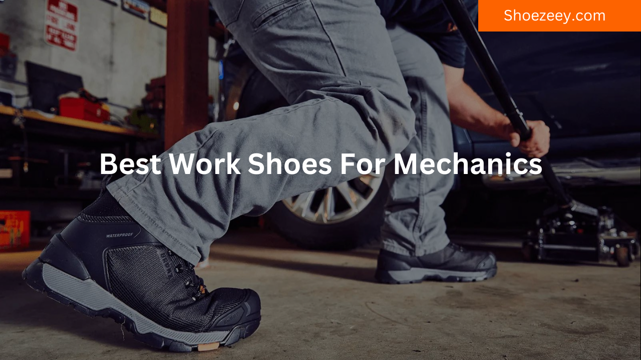 Best Work Shoes For Mechanics