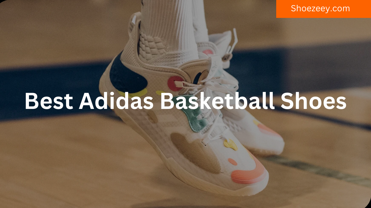 best Adidas Basketball Shoes