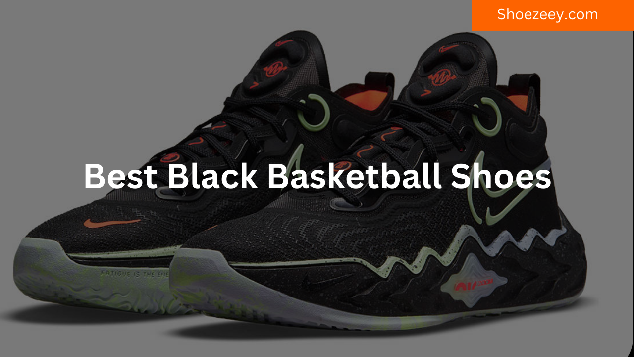 best black basketball shoes