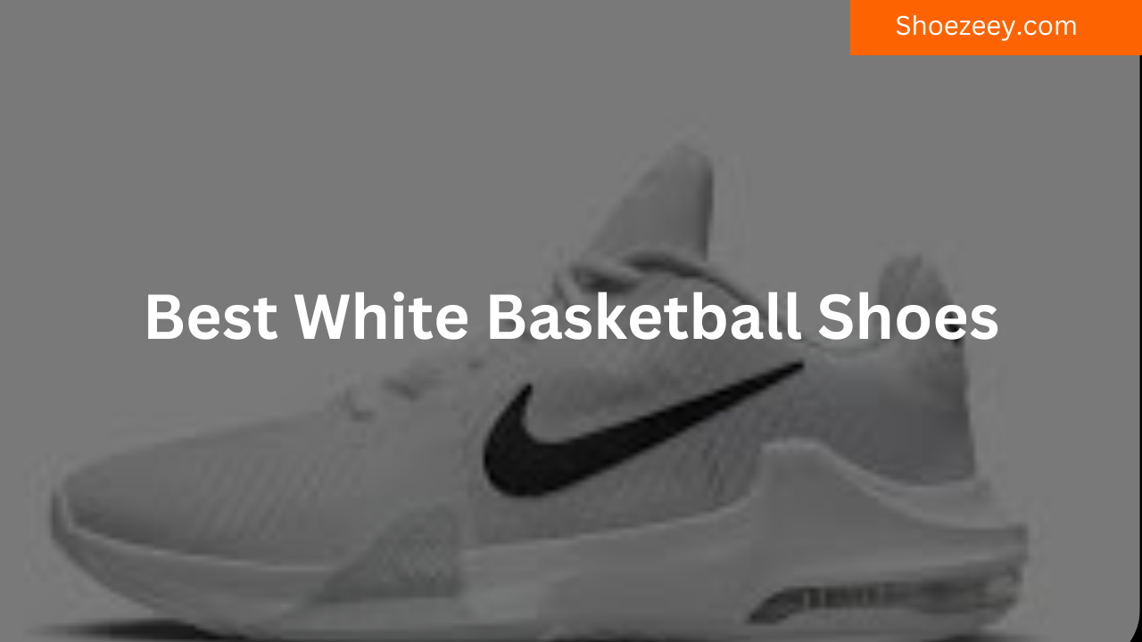 best white basketball shoes