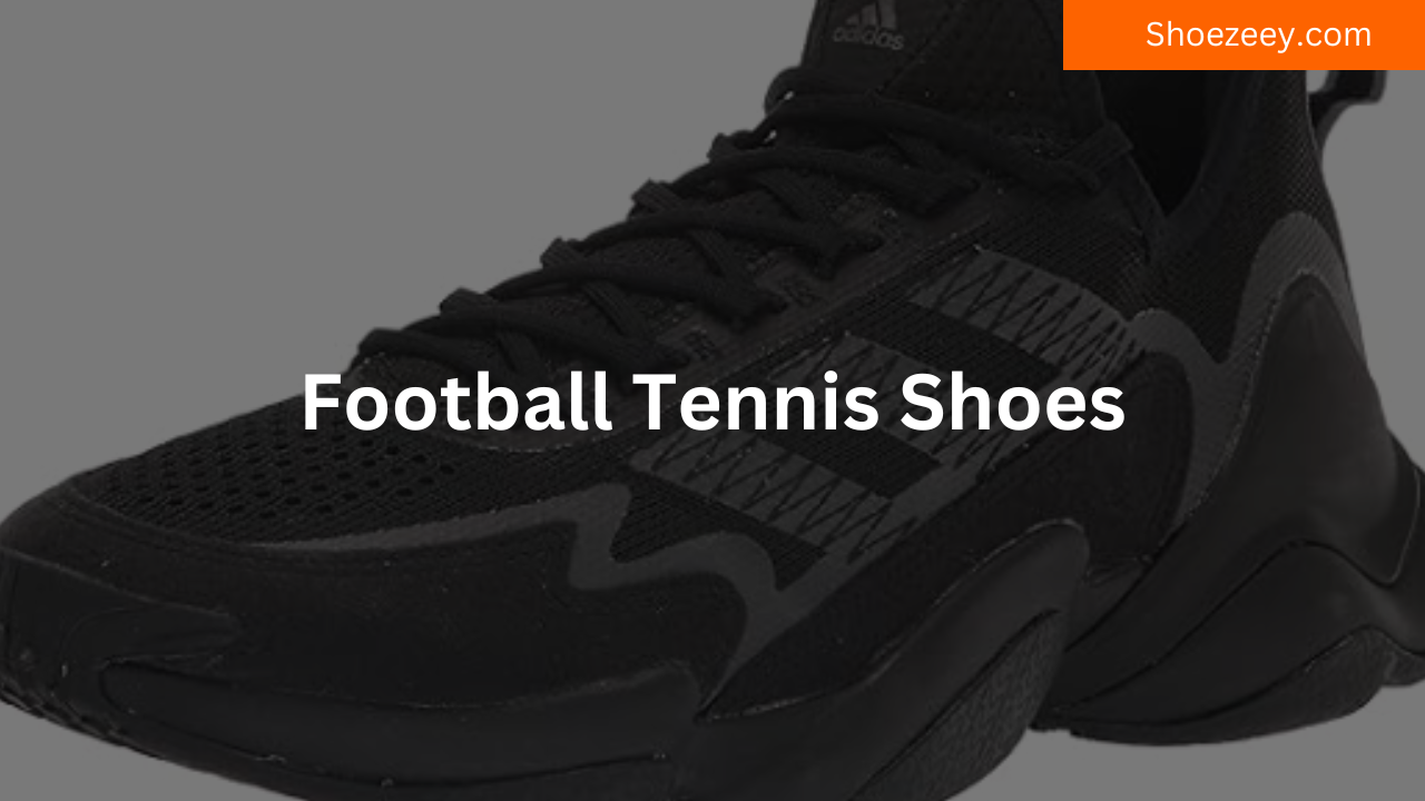 Football Tennis Shoes