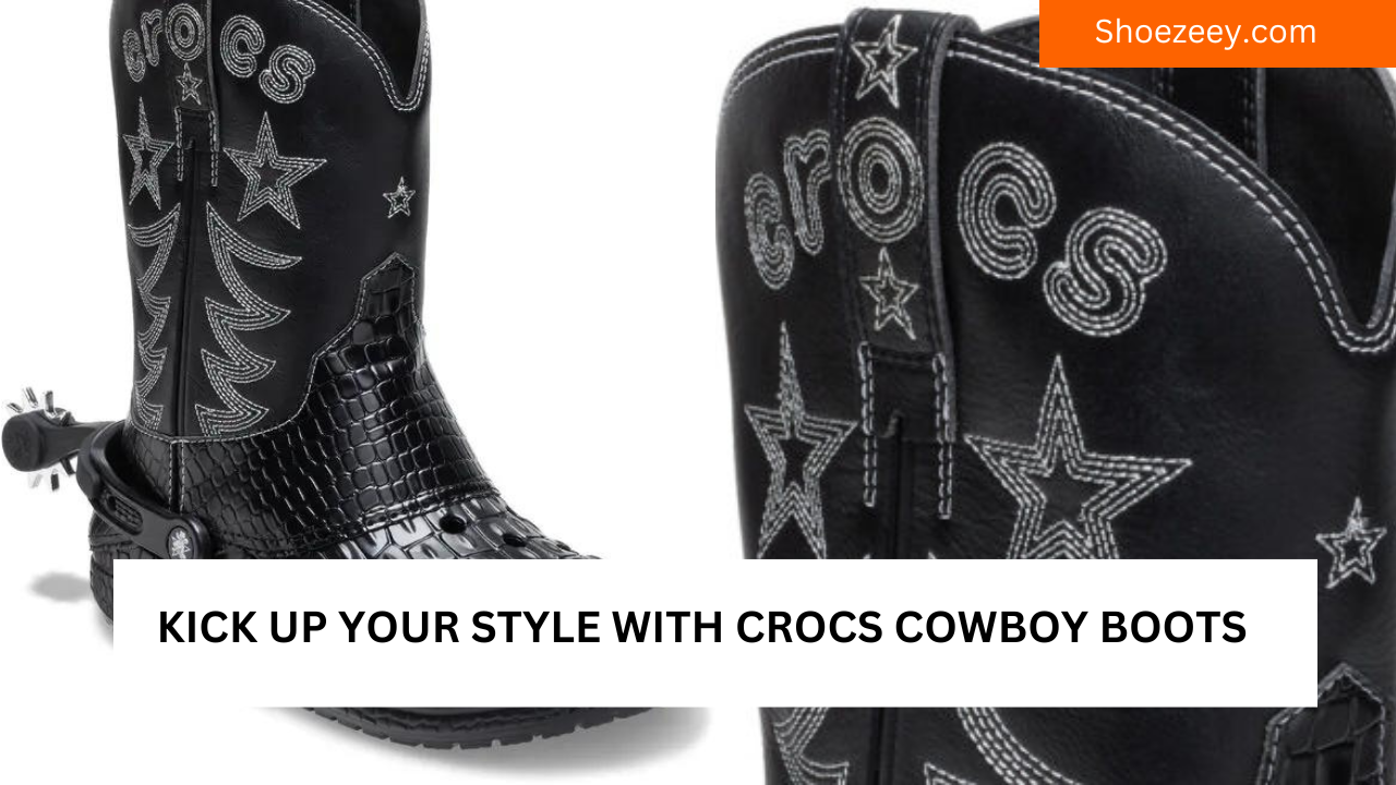 Kick Up Your Style with Crocs Cowboy Boots