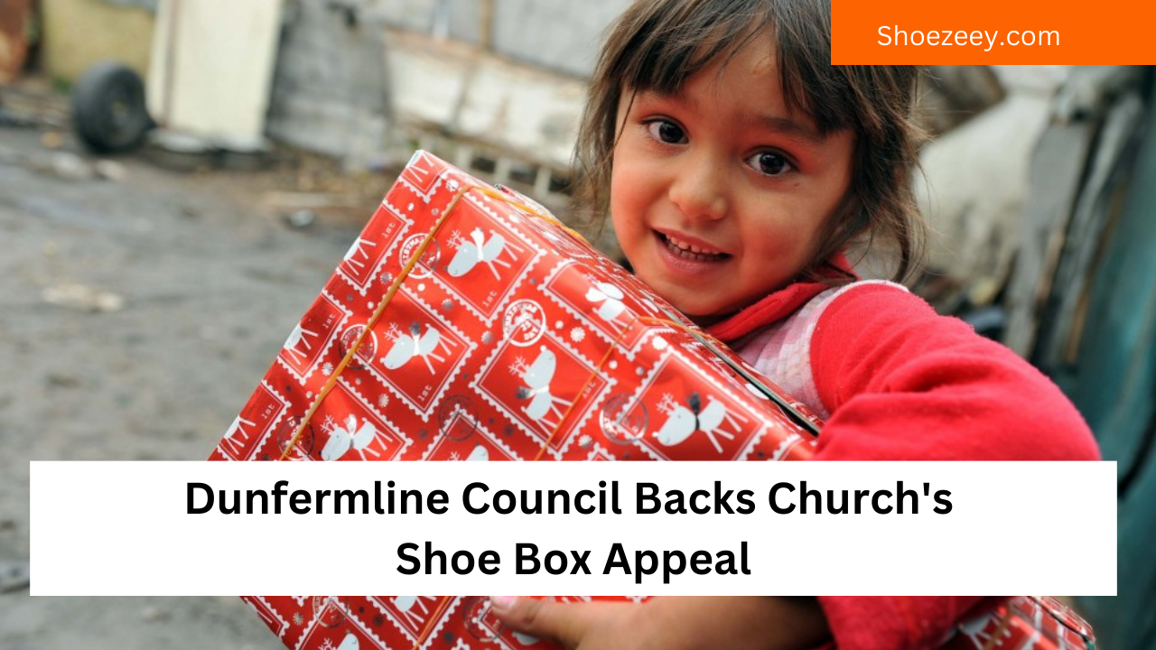 Dunfermline Council Backs Church's Shoe Box Appeal