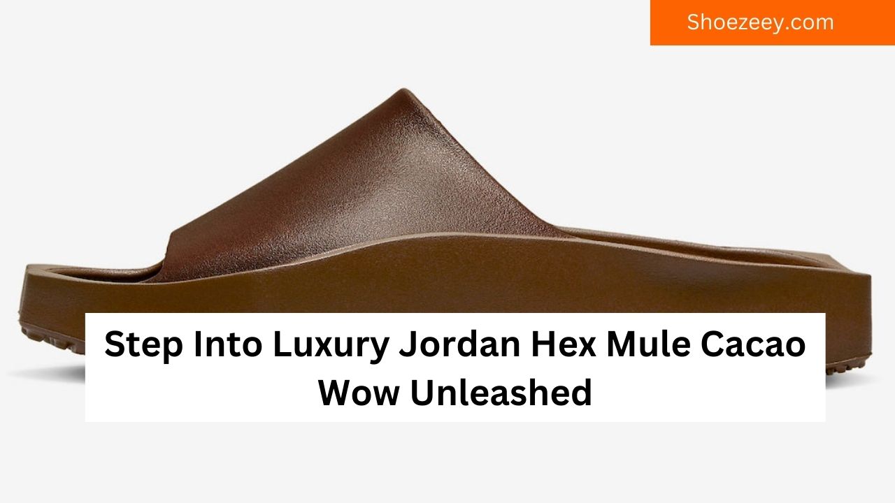 Step Into Luxury Jordan Hex Mule Cacao Wow Unleashed