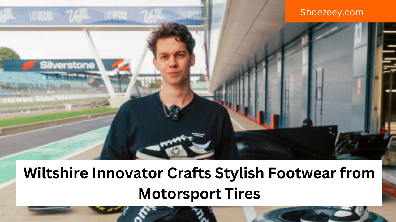 Wiltshire Innovator Crafts Stylish Footwear from Motorsport Tires