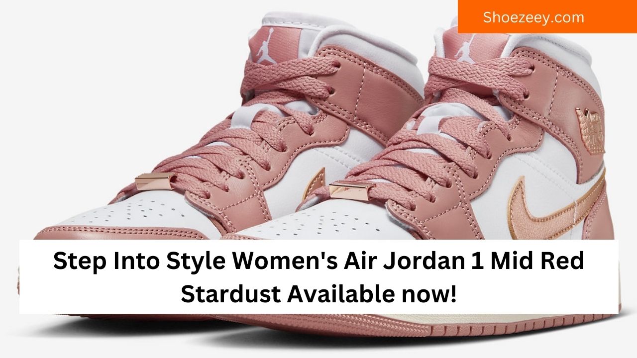 Step Into Style Women's Air Jordan 1 Mid Red Stardust Available now!